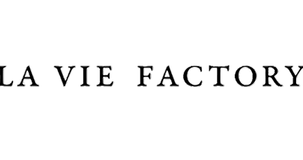 LA VIE FACTORY